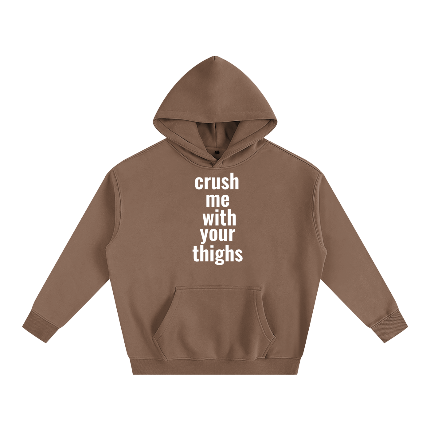 crush me with your thighs Hoodie