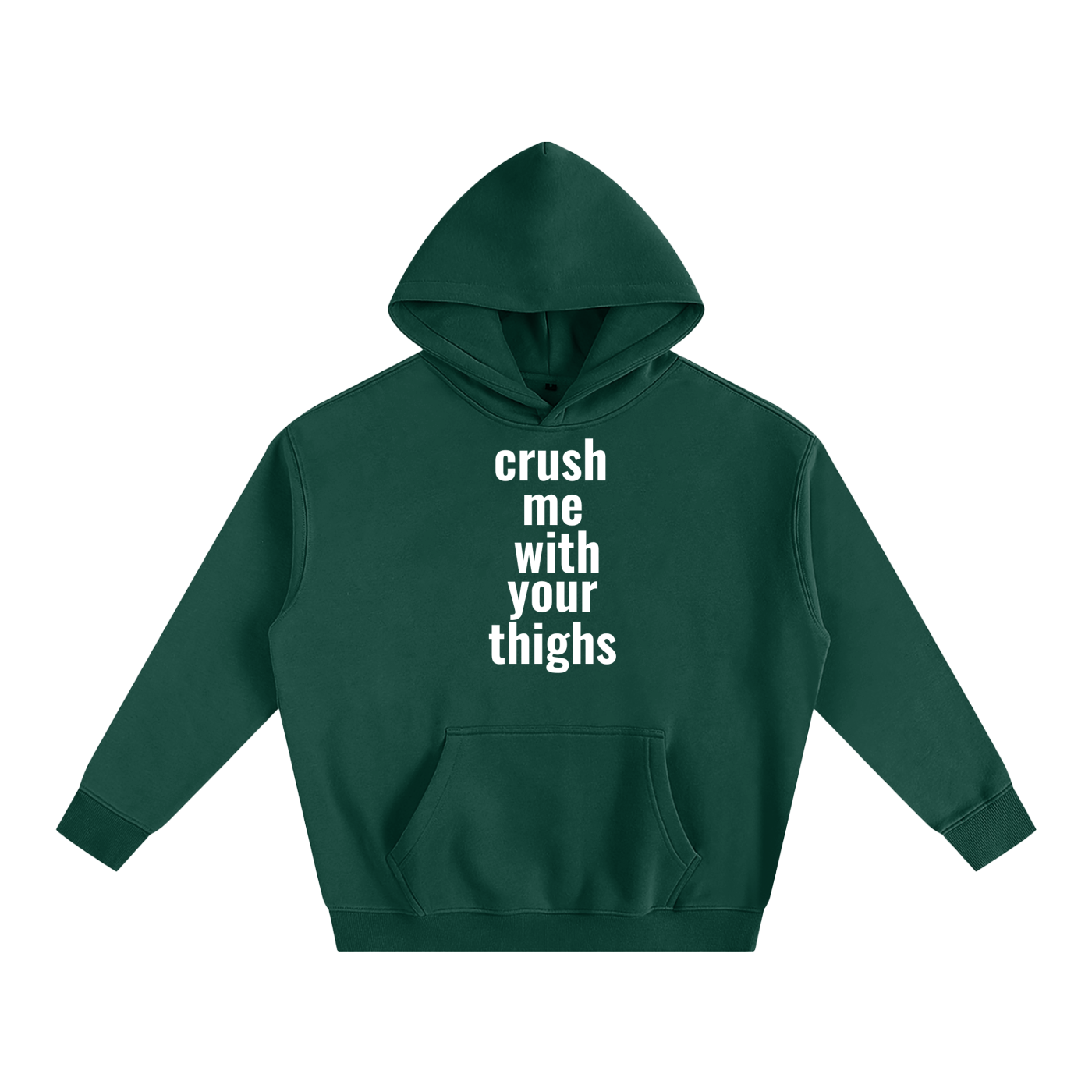 crush me with your thighs Hoodie