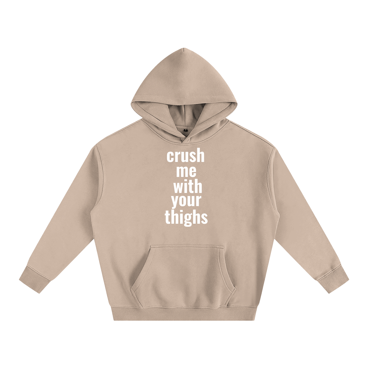 crush me with your thighs Hoodie